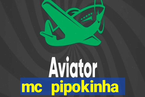 mc pipokinha privacy video